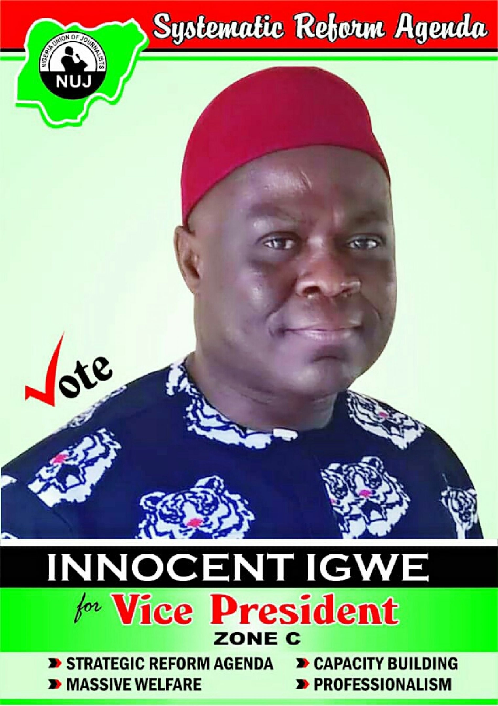 NUJ ZONE C: I Promise Massive Welfare, Capacity Building, Professionalism –Innocent Igwe.