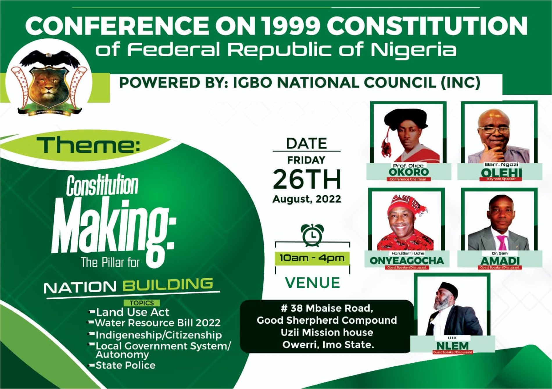 INC Holds National Conference, To Review 1999 Constitution, Matters Arising 26th August,