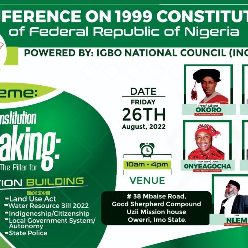 INC Holds National Conference, To Review 1999 Constitution, Matters Arising 26th August,
