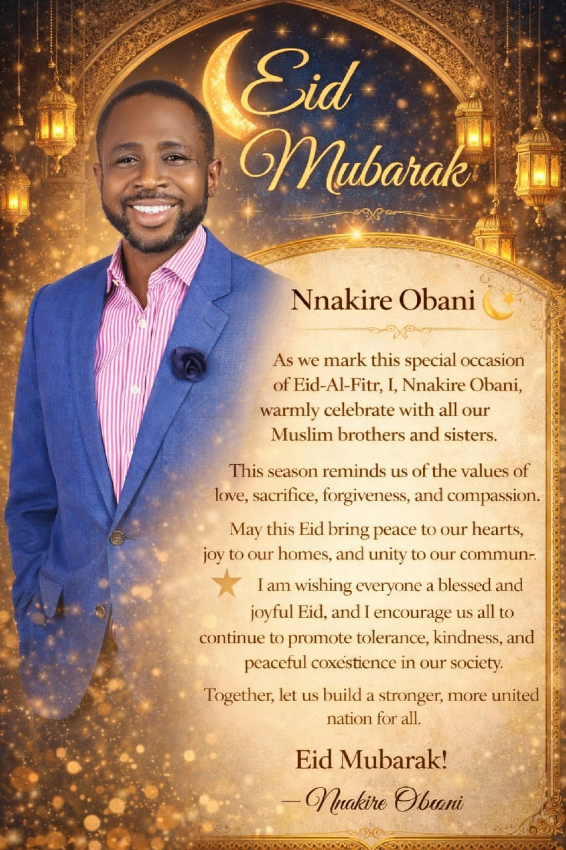 Visionary leader, Obani Nnakire celebrates Muslims on Eid Mubarak