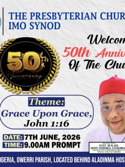 Uzodinma, Otti, Nwifuru, Prelate, others to attend Presbyterian Church 50th anniversary in Imo